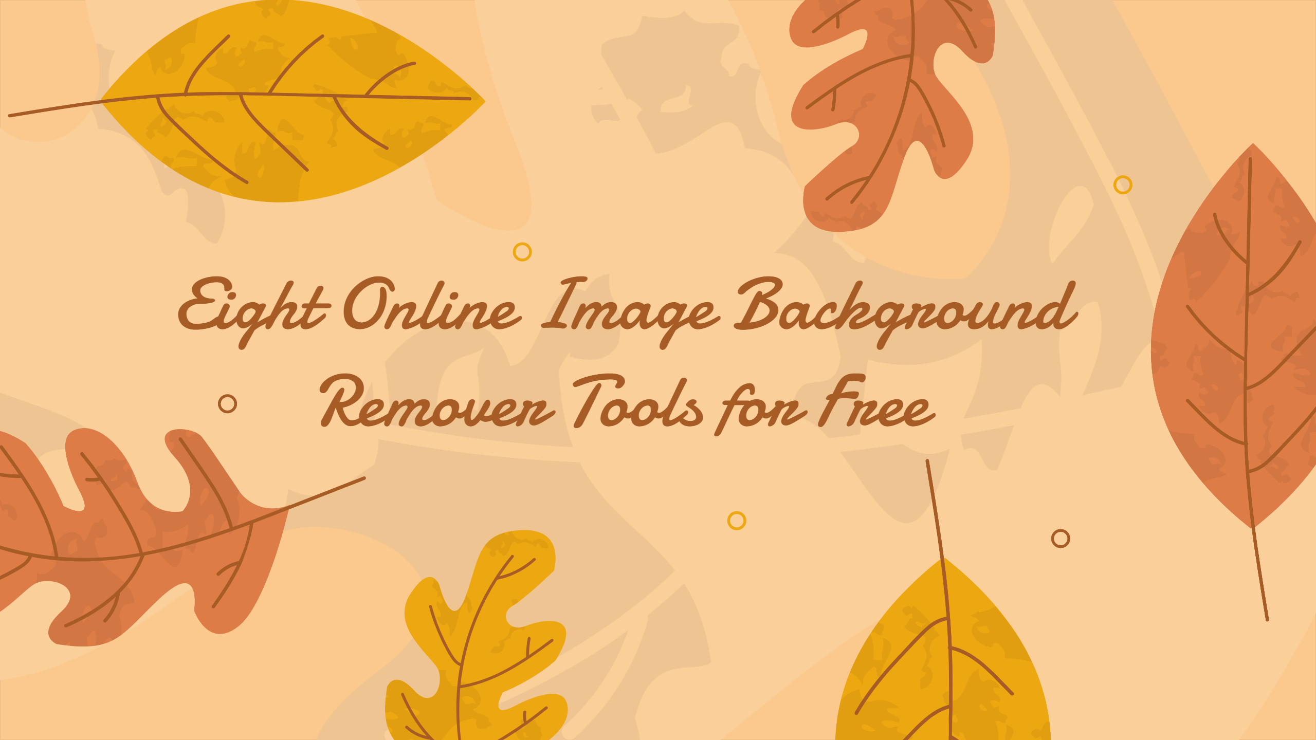 Eight Online Image Background Remover Tools for Free