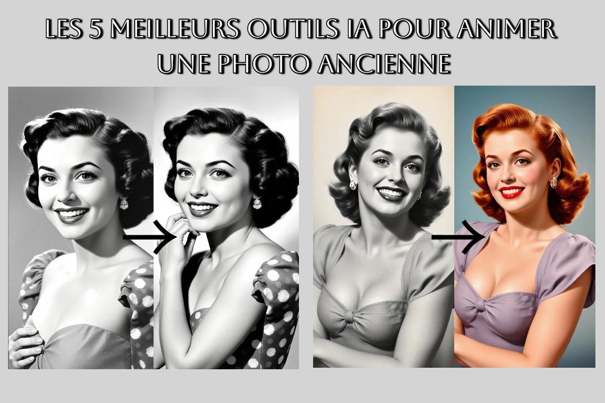 Les 5 meilleurs outils IA pour animer une photo ancienne