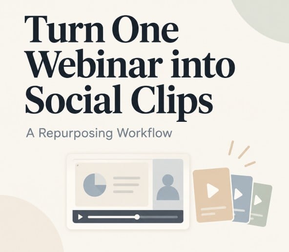 A blog cover about turn one webinar into social clips