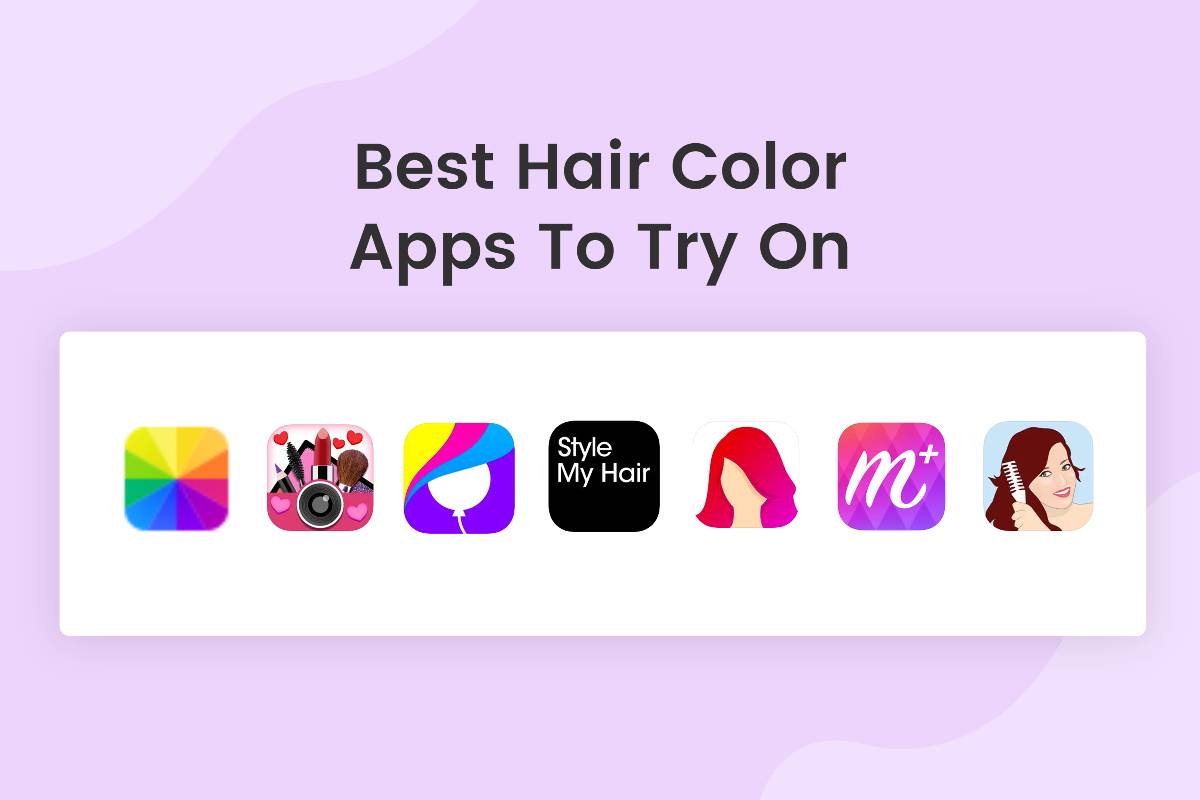 6 Best Hair Color Apps for Free Hair Color Try On in 2024
