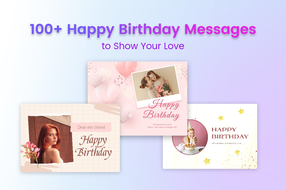 100+ Best Happy Birthday Messages That Show Your Love