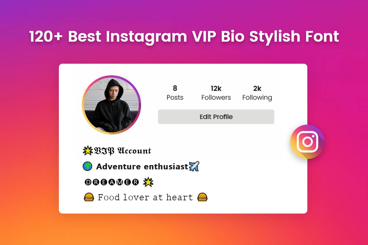 120-best-instagram-vip-bio-stylish-font-2024-fotor