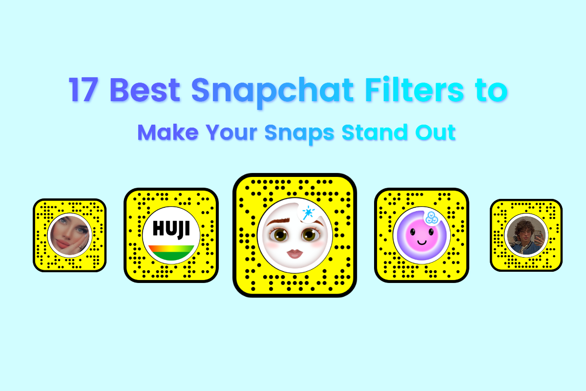 17 Best Snapchat Filters to Make Your Snaps Stand Out | Fotor