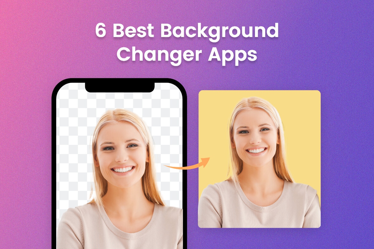 6 Best Background Changer Apps For IPhone Android 2024 Fotor