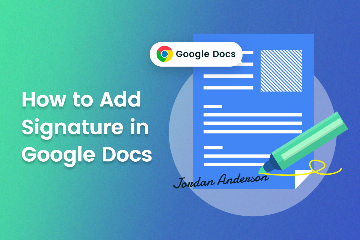 How To Add A Signature In Google Docs Quick And Easy Guides Fotor