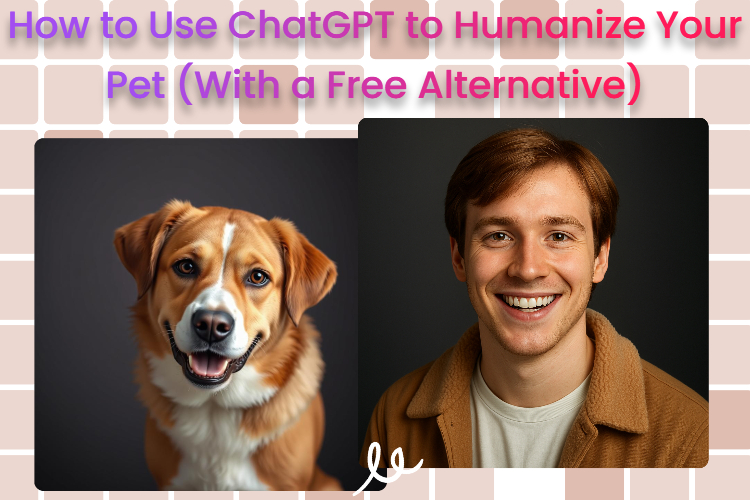 How to use chatgpt to humanize your pet banner image