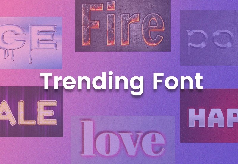 10 Most Popular Trending Fonts 2024 Discover the Hottest Fonts Fotor