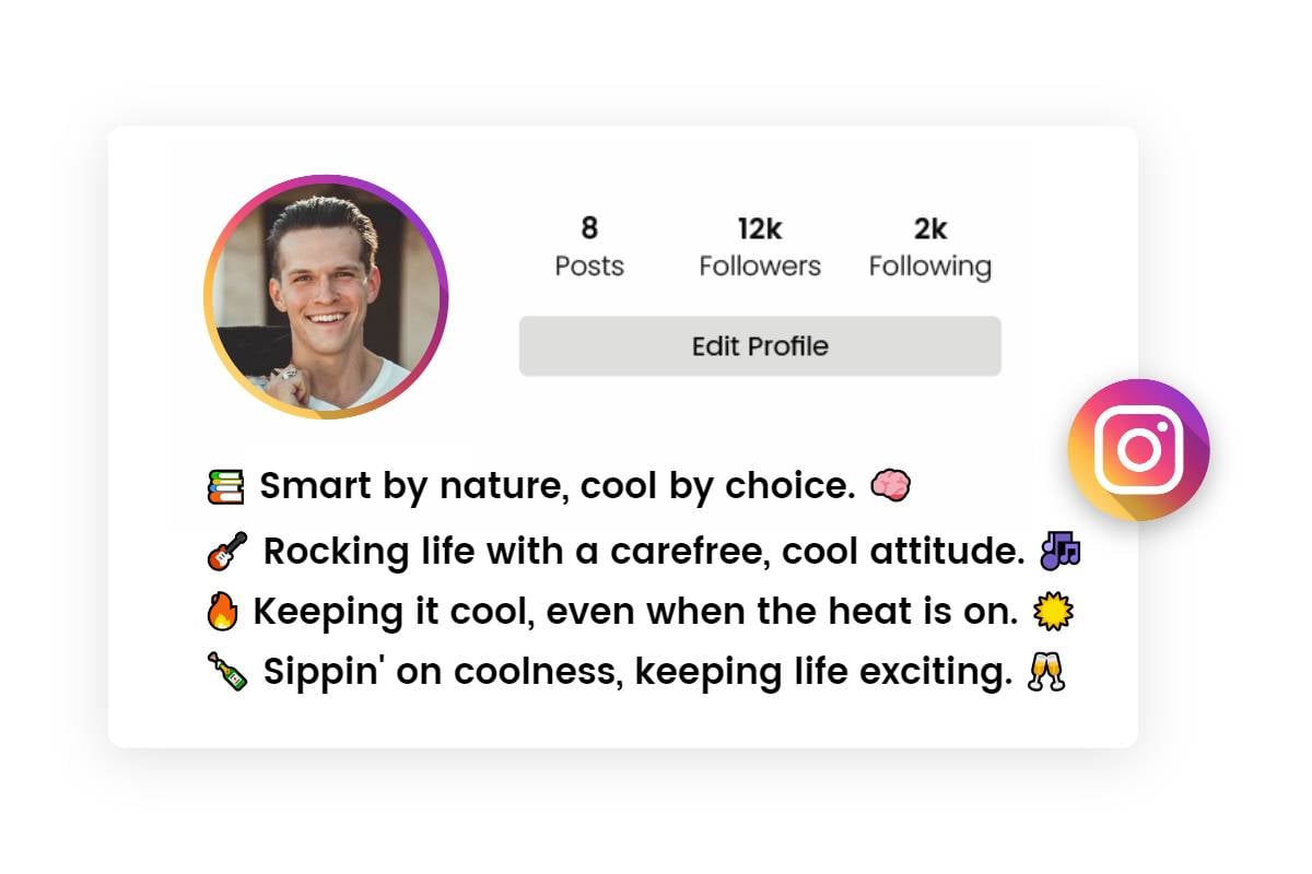 2 line bio for instagam for boy cool