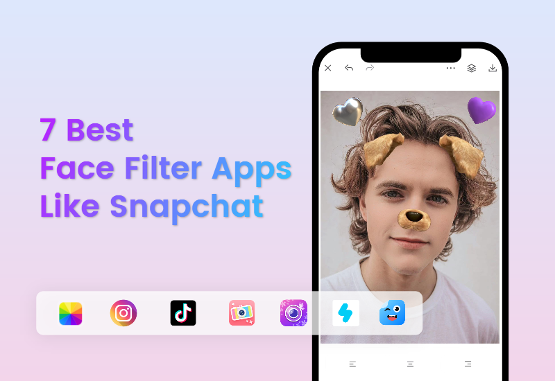 7 Best Face Filter Apps Like Snapchat