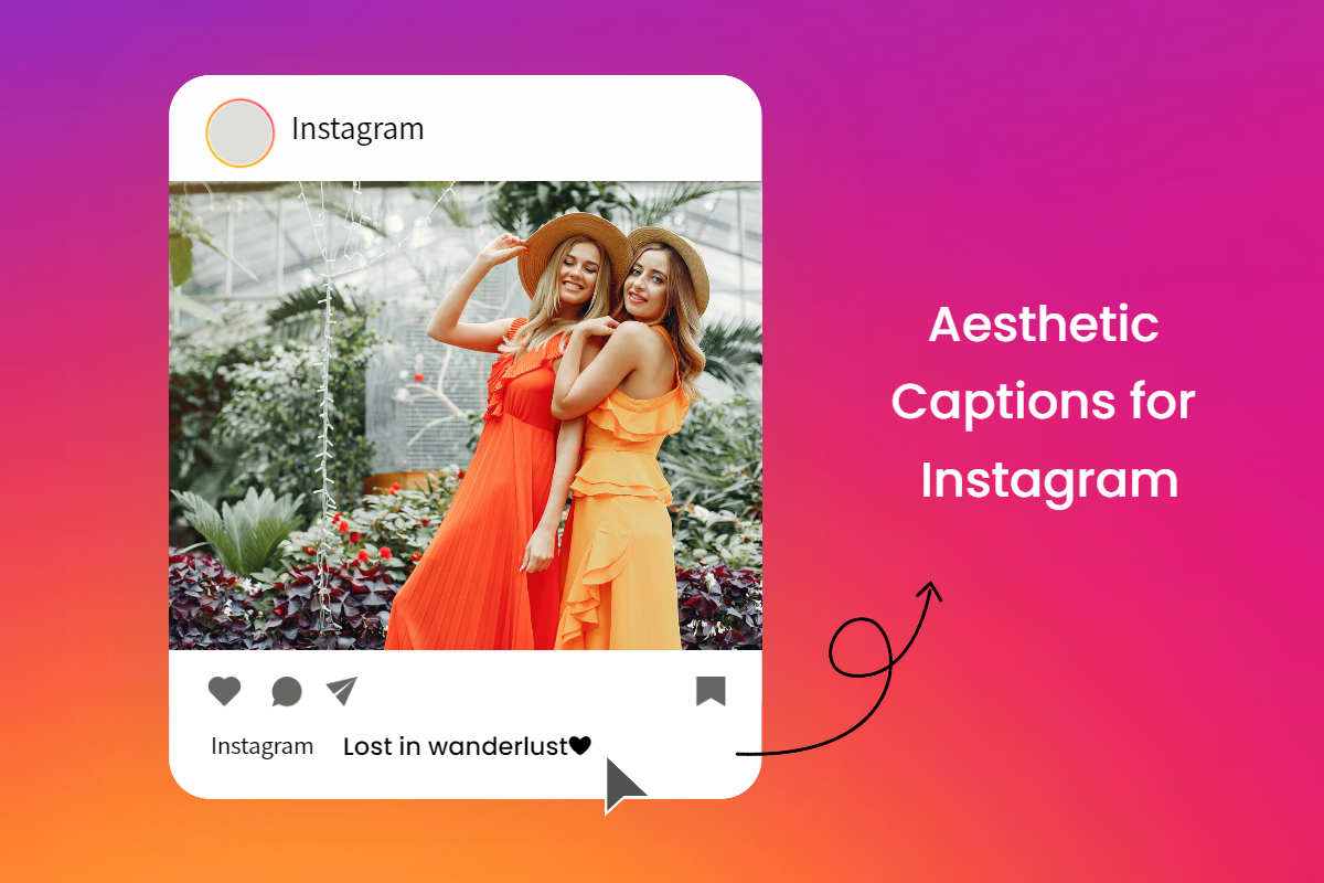 Aesthetic captions for instagram two beautiful women post