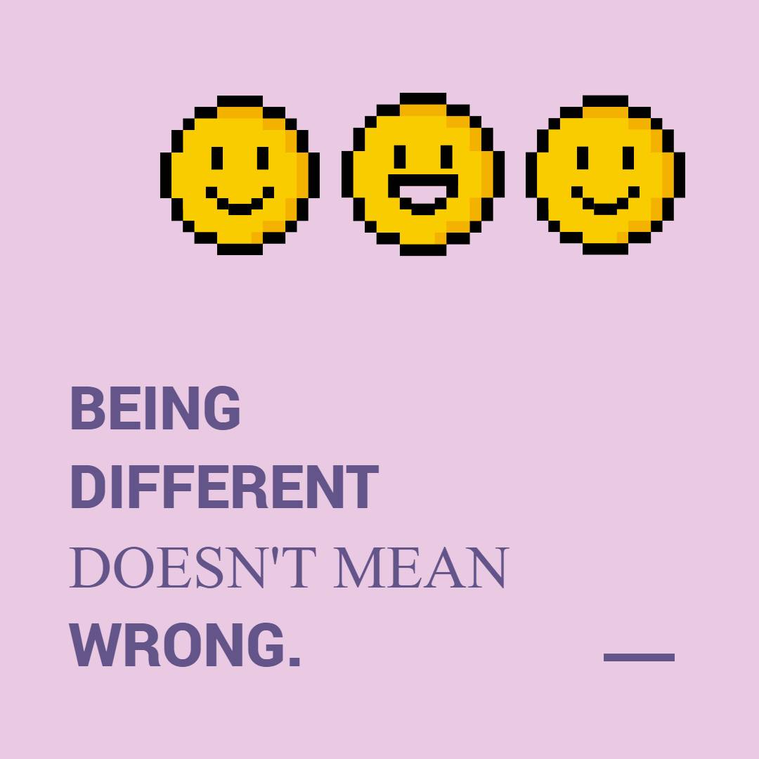 Being Different Doesn't Mean You're Wrong Instagram Post Template