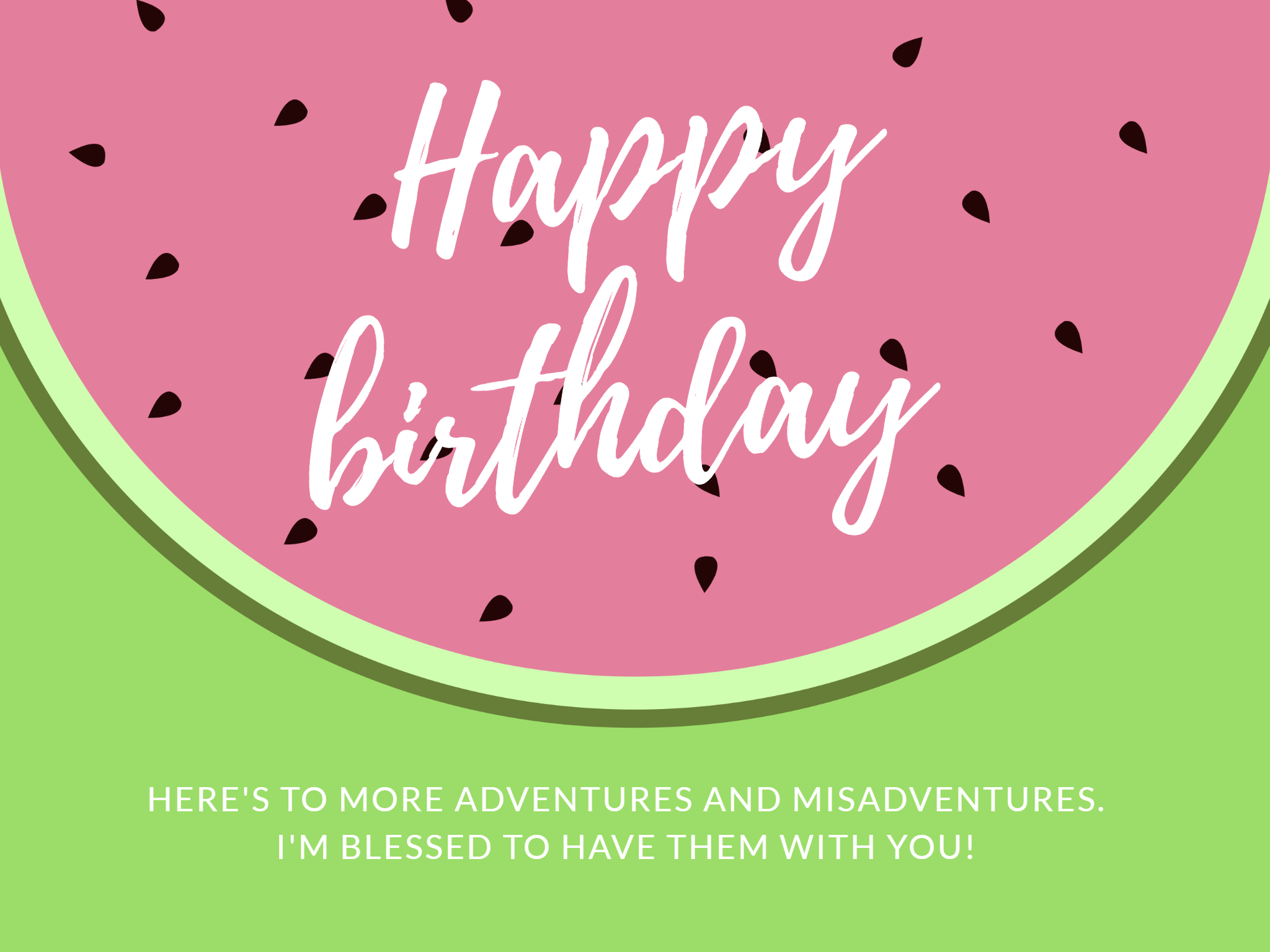 a watermelon birthday card