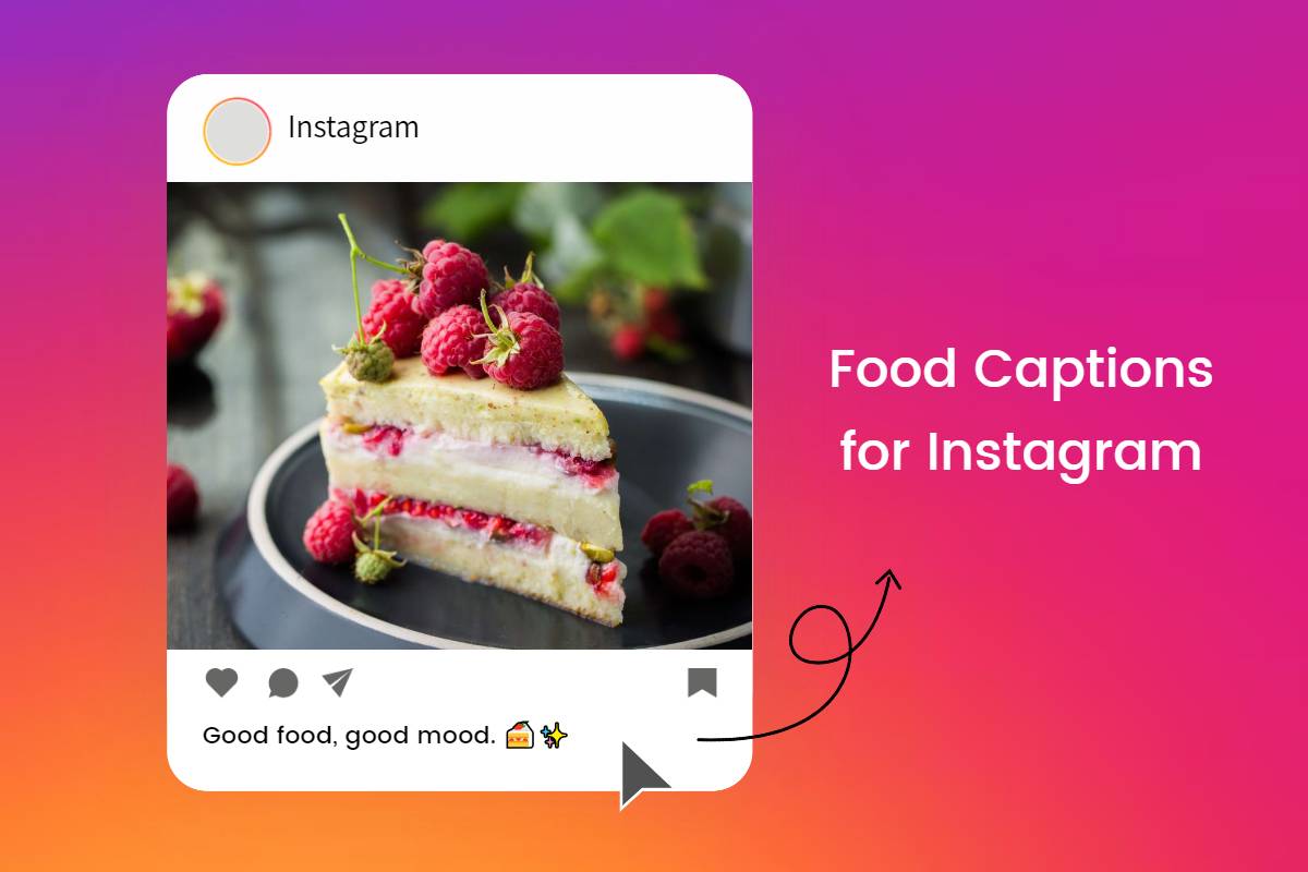 Food Captions for Instagram