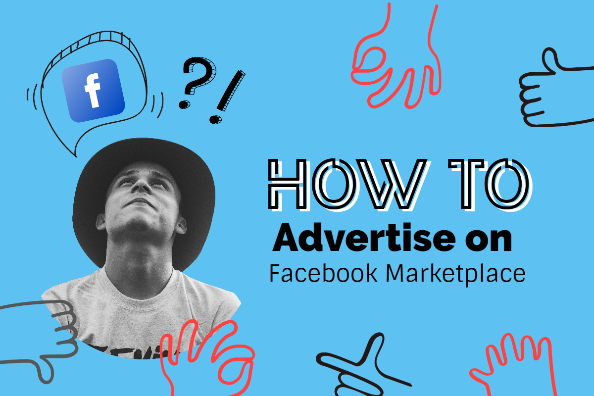 How to Advertise on Facebook Marketplace