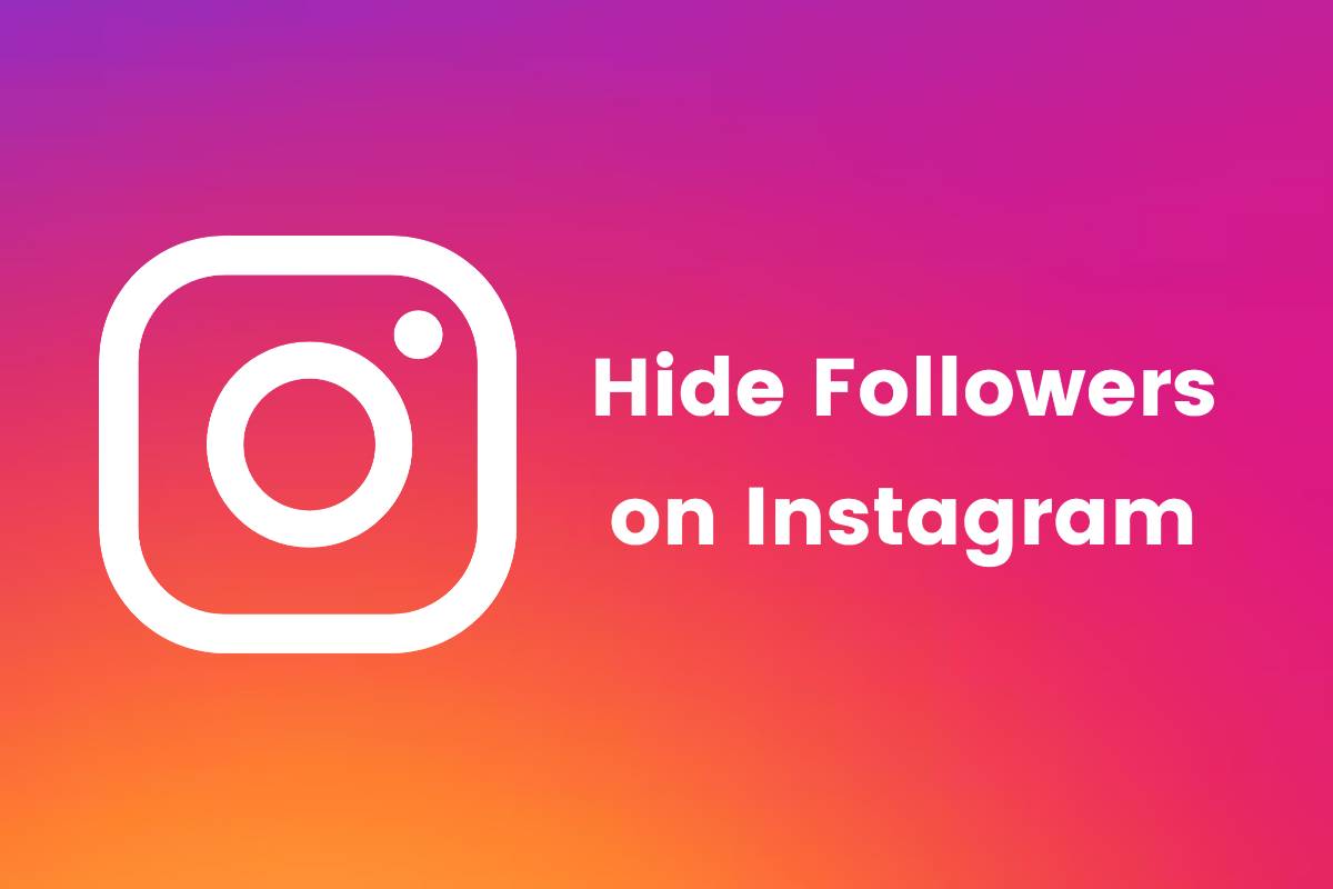 Hide Followers on Instagram