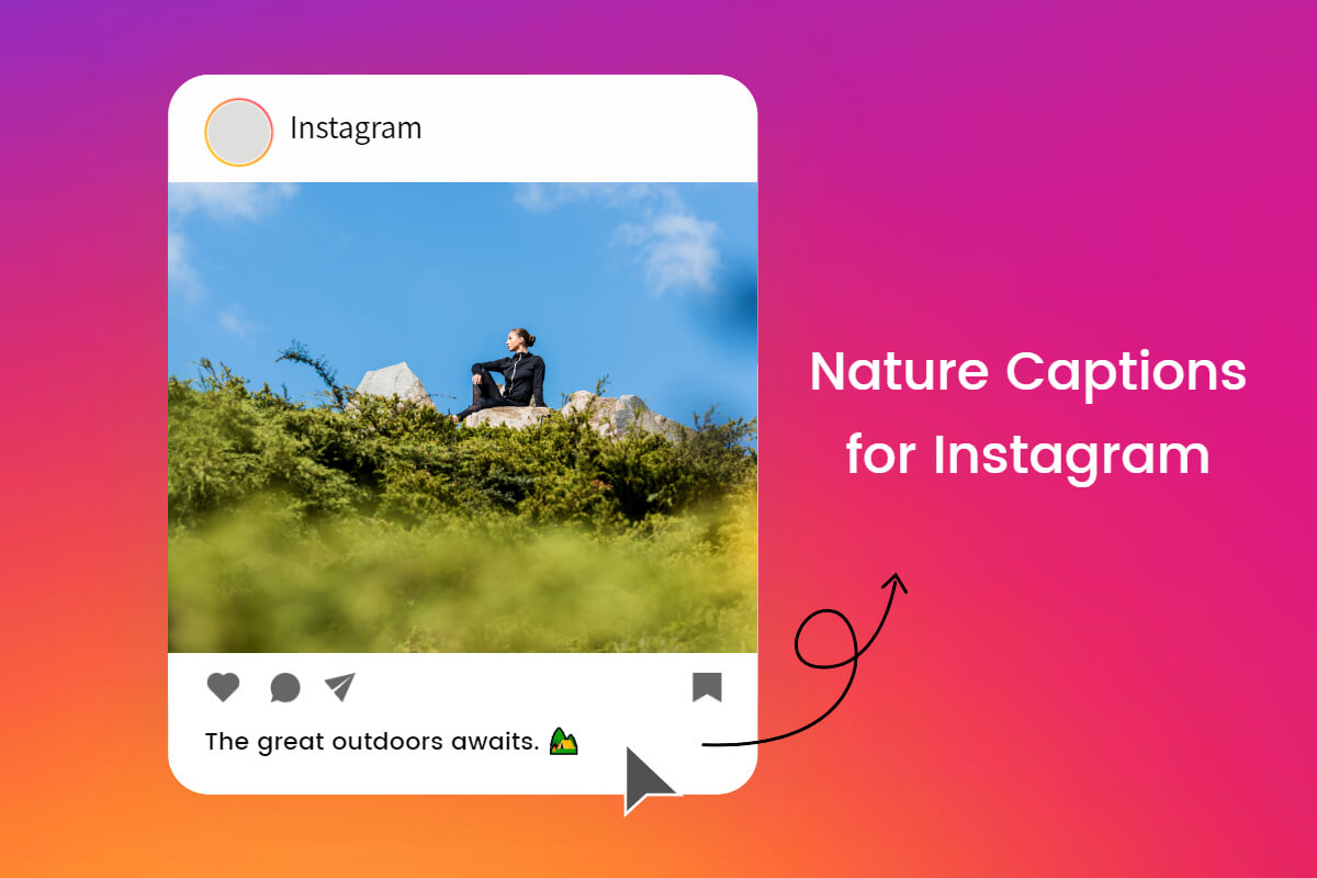 Nature Captions for Instagram Banner