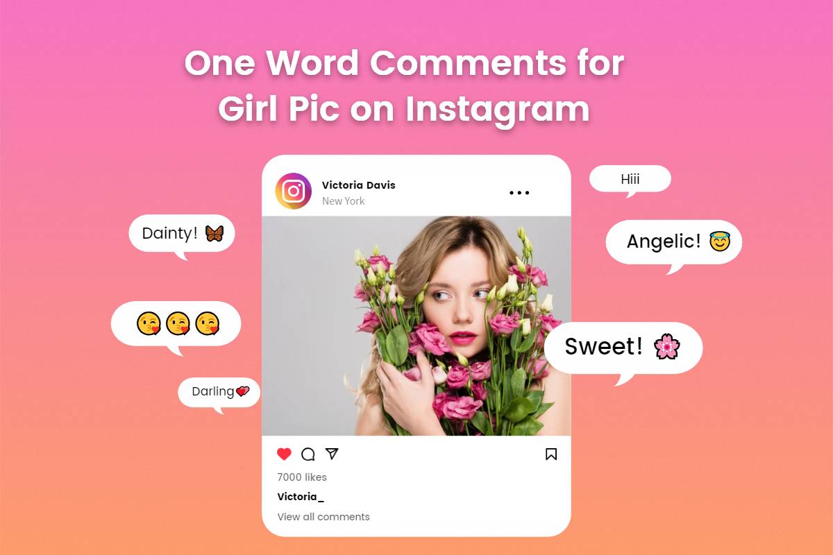 One Word Comments for Girl Pic on Instagram