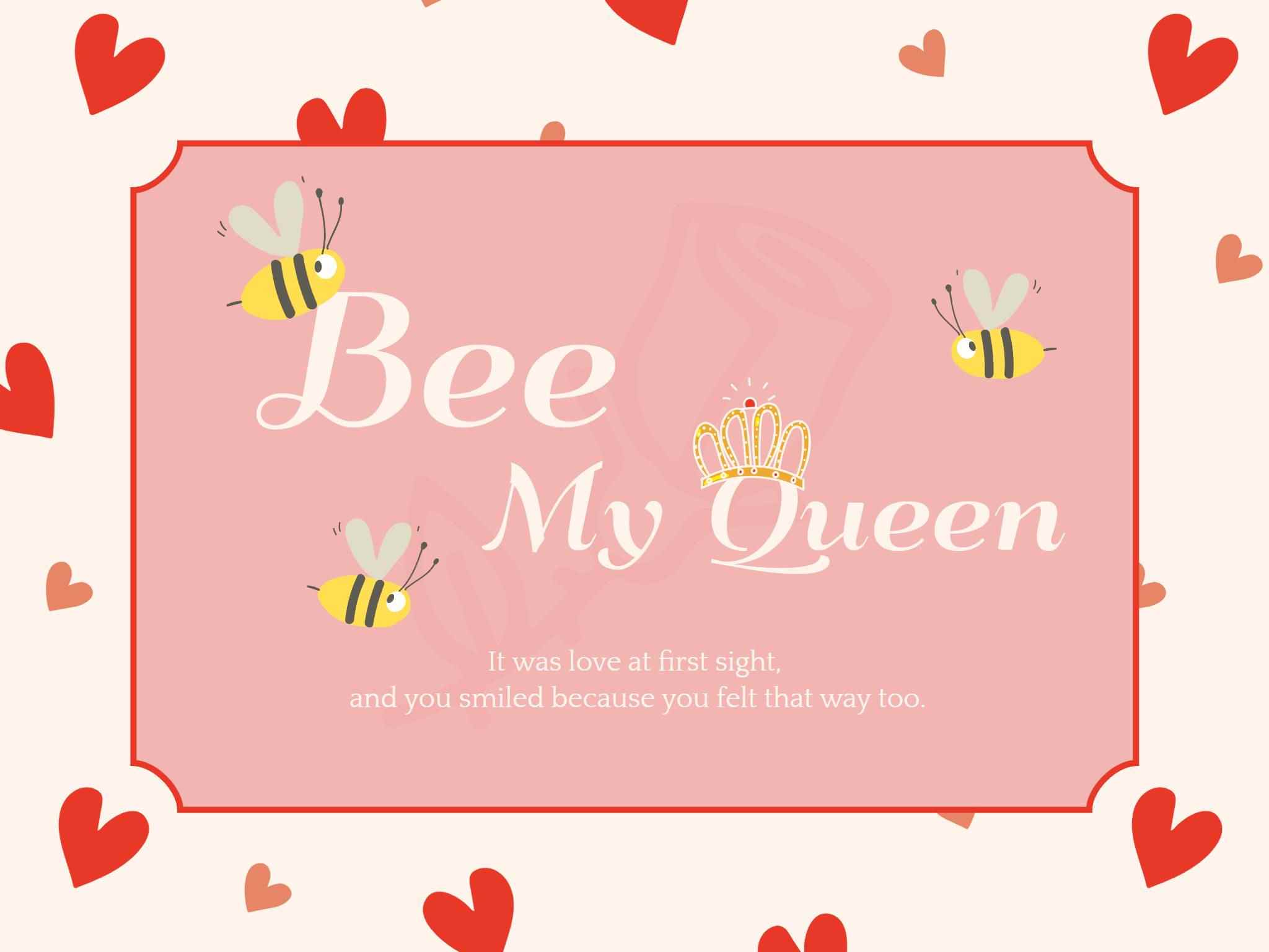 bee my queen card
