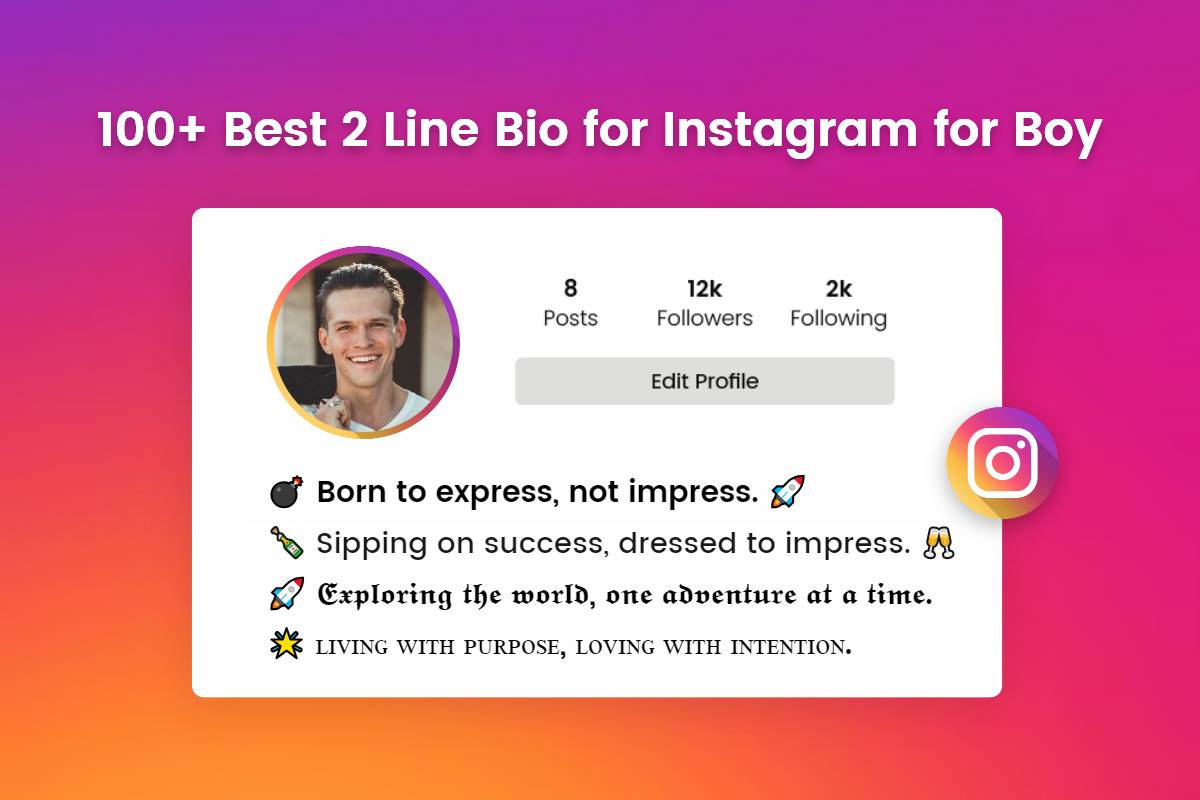 best 2 line bio for instagram for boy