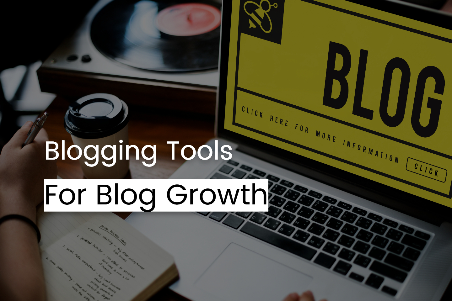 best blogging tools banner with a computer screen of blog title