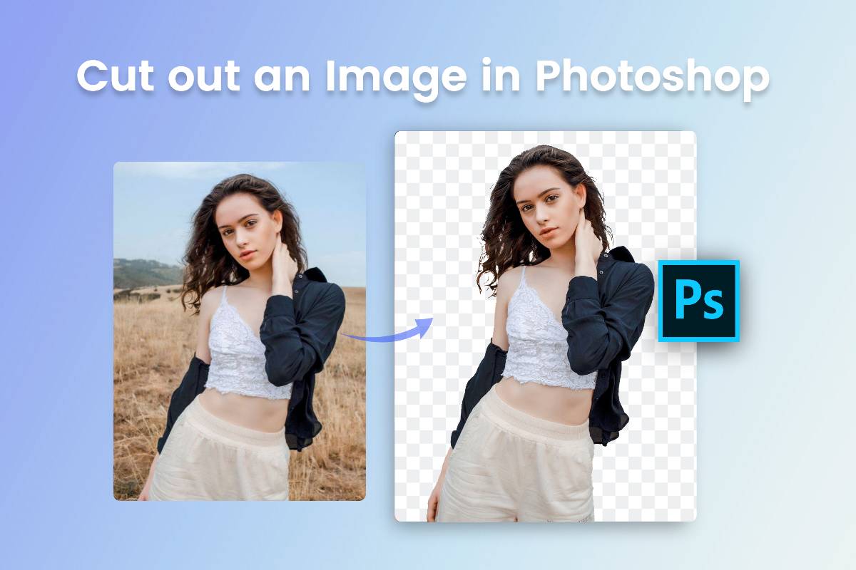 cut the female from image in photoshop