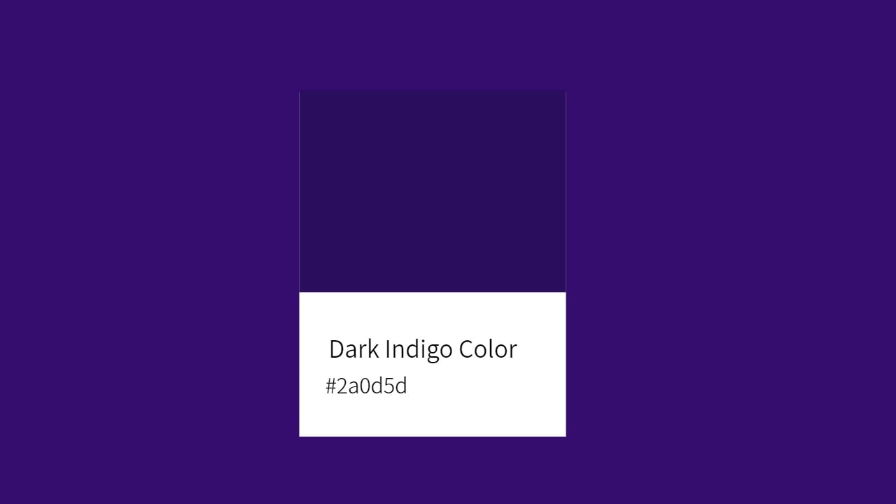 Dark Indigo Color 2a0d5d 