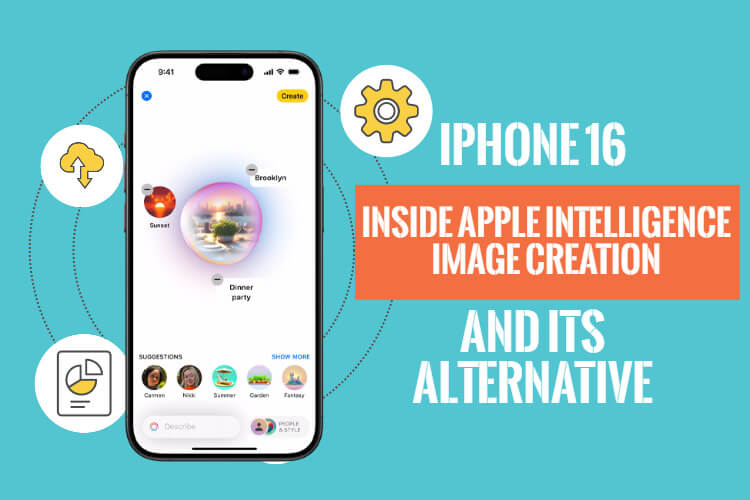 featured image for blog iphone 16 inside apple intelligence image creation and its alternative