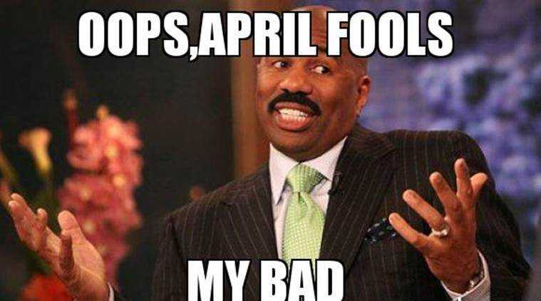 funny april fools day memes with a man saying oops, april fools