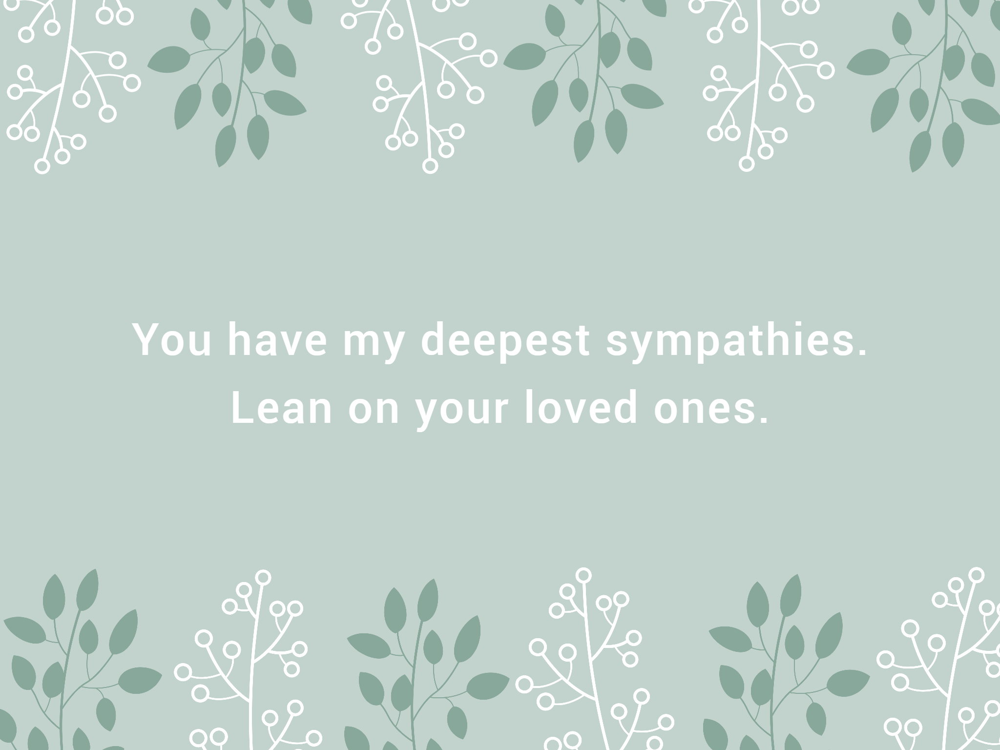 green leaves themed sympathy card with condolence message