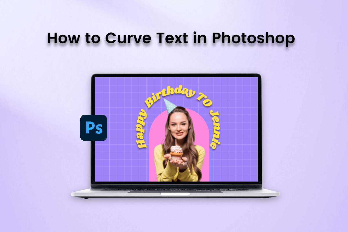 Learn 3 easiest methods on how to curve text in photoshop