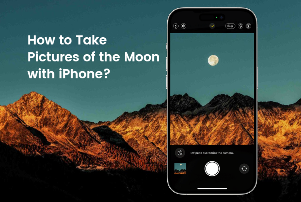 How To Take Pictures Of The Moon With IPhone Pro Tips 2024 Fotor