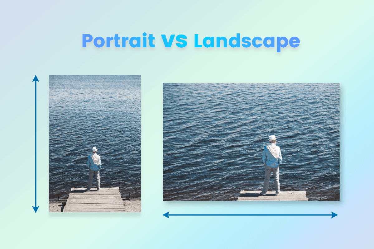 portrait orientation photo vs landscape orientation photo