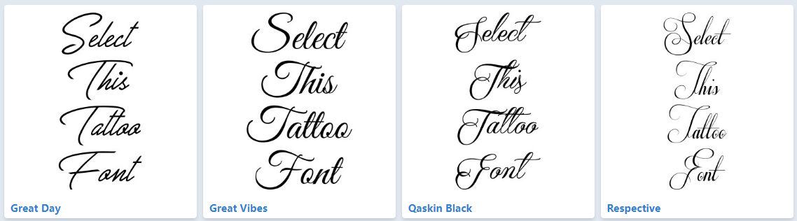 script tattoo fonts, including great day, great vibes, qaskin black, and respective.