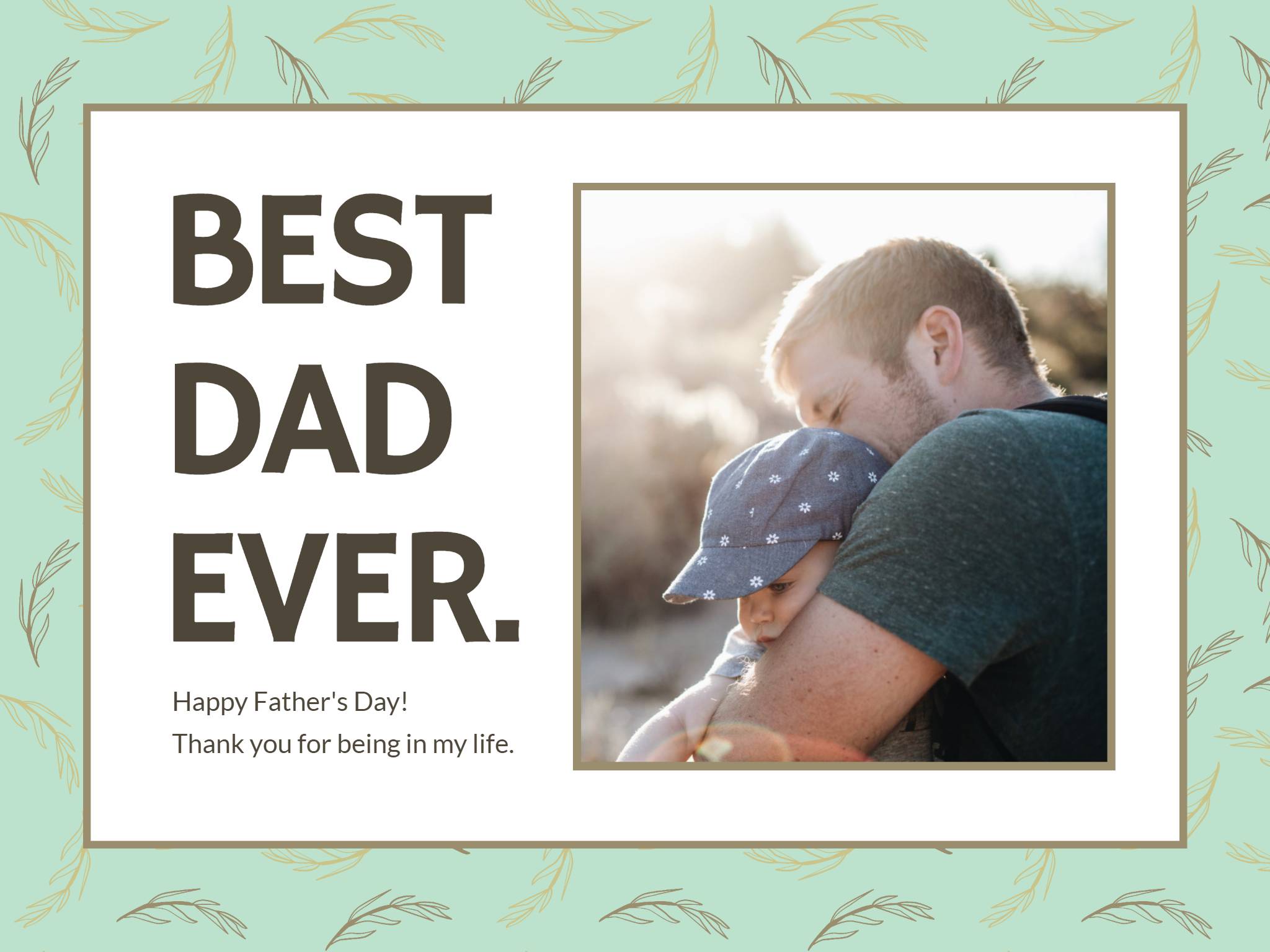 short love quotes for dads featuring a nice picture and green patterned backfrop