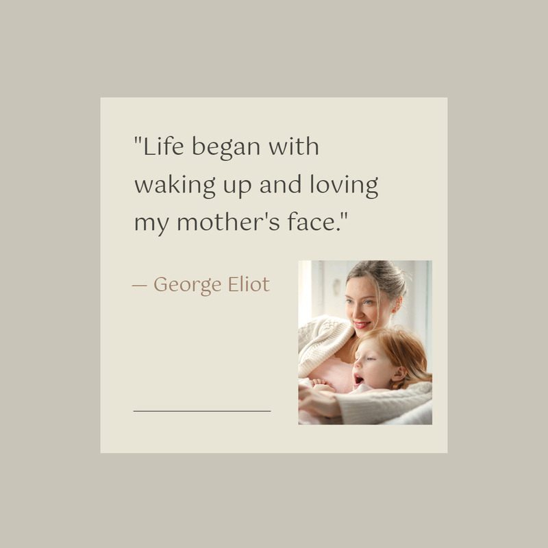 Mothers Day Quote with Photo