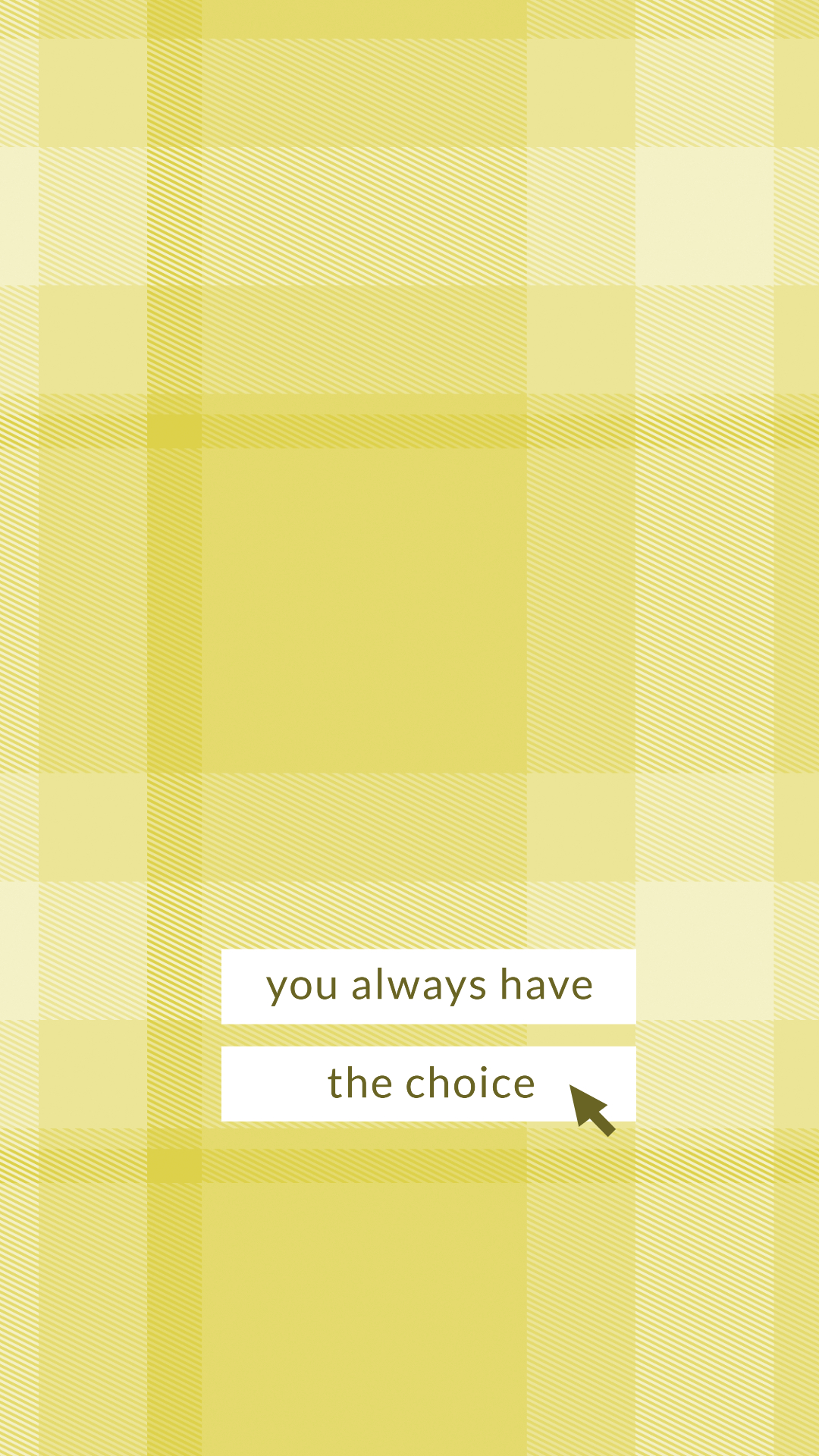 Yellow Life Quote Choice