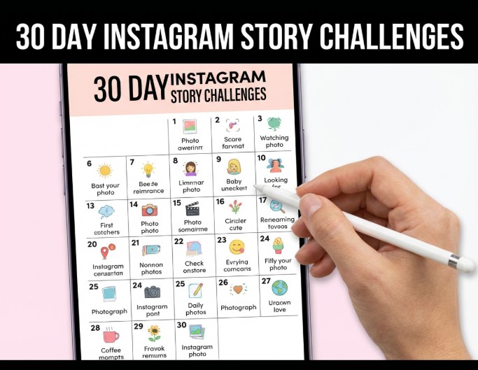 Instagram 30 days story challenge idea