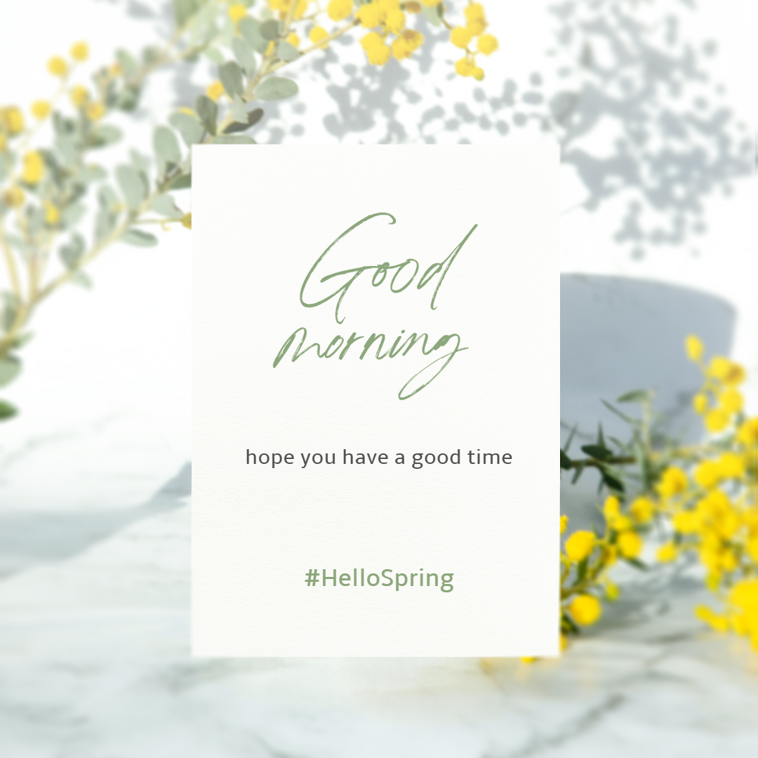 Free and customizable good morning templates