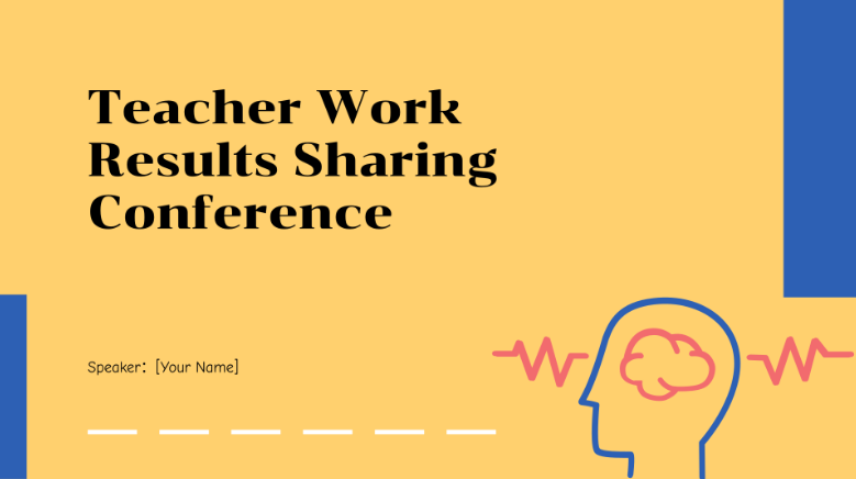 Yellow and blue modern teacher work results sharing conference