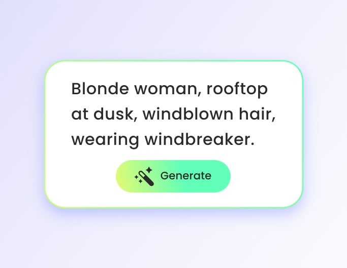 Enter your text to describe your image ideas