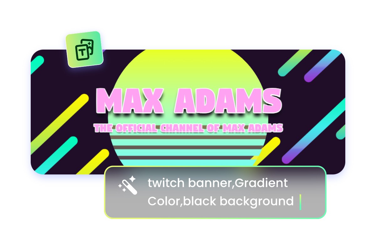 Use AI to generate a Twitch banner with gradient color and black background