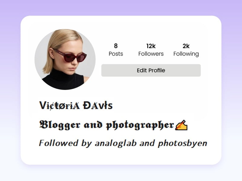 Use stylish fonts to make social media bios more catchy